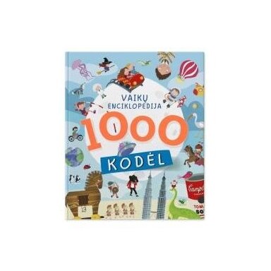 1000 kodėl . Vaikų enciklopedija