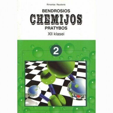 477155820435 Bendrosios chemijos pratybos 12 kl.  Rimantas Raudonis