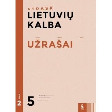 978543006391 Lietuvių kalba.Užrašai 5kl /2 d(S. Atrask) Asta Kibildienė, Ingrida Visockienė