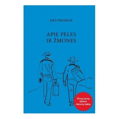 Apie peles ir žmones. John Steinbeck