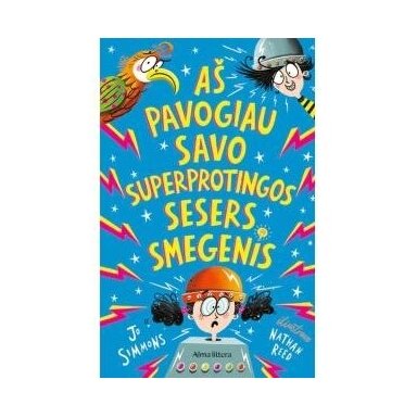 Aš pavogiau savo superprotingos sesers smegenis. Jo Simmons