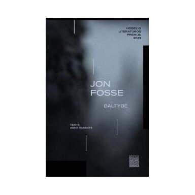 Baltybė. Jon Fosse