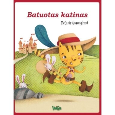 Batuotas katinas . Mažojo skaitytojo klasika