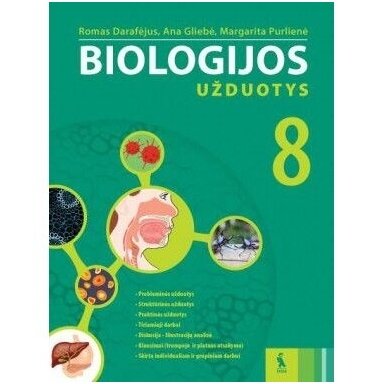 Ana Gliebė, Margarita Purlienė, Romas Darafėju. Biologija. Užduotys 8 klasei