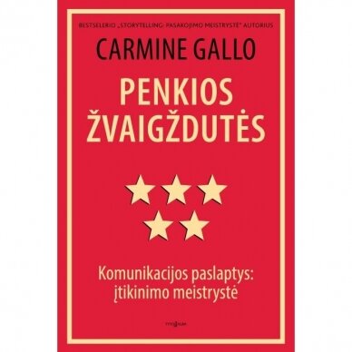 Carmine Gallo. Penkios žvaigždutės