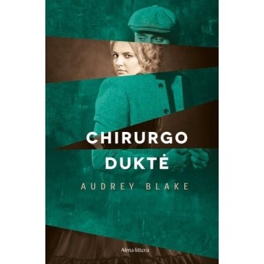Chirurgo duktė. Audrey Blake