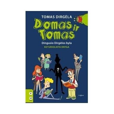 Domas ir Tomas.Dingusio Dirgėlos byla. Tomas Dirgėla