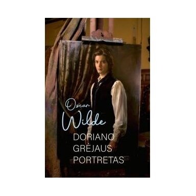 Doriano Grėjaus portretas. Oscar Wilde