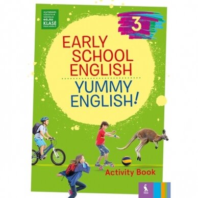Nomeda Sabeckienė, Vaida Maksvytienė, Virginija Rupainienė. Early School English 3: Yummy English! Activity Book
