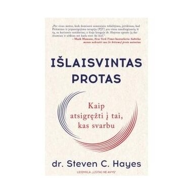 Išlaisvintas protas. Steven C. Hayes