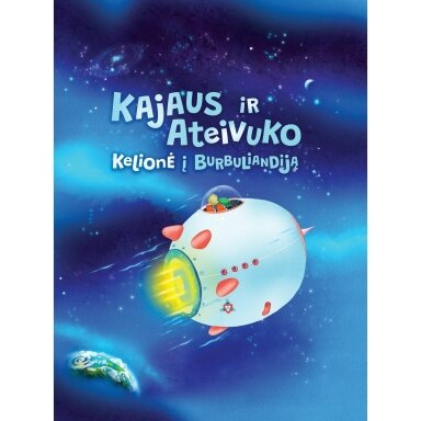 Kajaus ir Ateivuko kelionė į Burbuliandiją