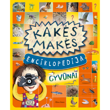 Kakės Makės enciklopedija.Gyvūnai