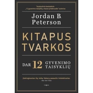 Kitapus tvarkos. Jordan B. Peterson