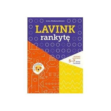 Lavink rankytę. Rašymo pratimai 5-7 metų vaikams