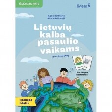 Lietuvių kalba pasaulio vaikams 1 pakopa/1 dalis 7-10 metų vaikams