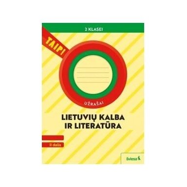 Lietuvių kalba ir literatūra 2 kl/2 dalis(2022)TAIP! Užrašai ATNAUJINTA