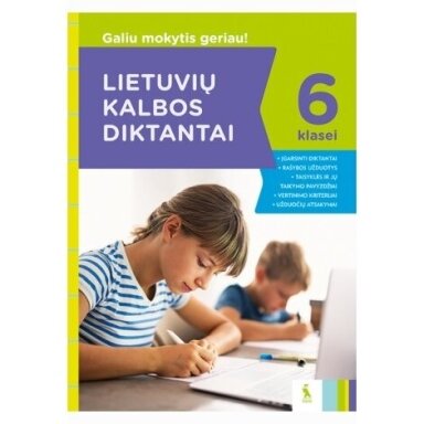 Lietuvių kalbos diktantai 6 klasei. Eglė Zykuvienė