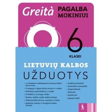 Auksė Pukinskienė. Lietuvių kalbos užduotys 6 klasei, serija Greita pagalba mokiniui!