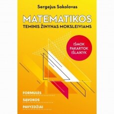 Matematikos teminis žinynas moksleiviams