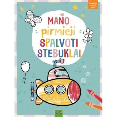 Mano pirmieji spalvoti stebuklai
