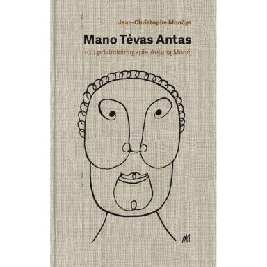 Jean-Christophe Mončys. Mano tėvas Antas