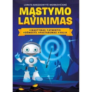 Mąstymo lavinimas. Loreta Barzdonytė-Morkevičienė