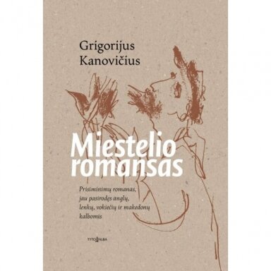 Miestelio romansas.Grigorijus Kanovičius