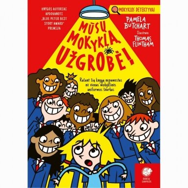 Mūsų mokyklą užgrobė. Pamela Butchart