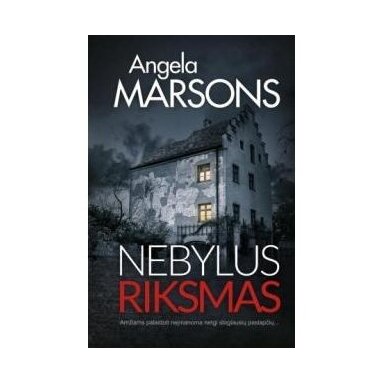 Nebylus riksmas. Angela Marsons