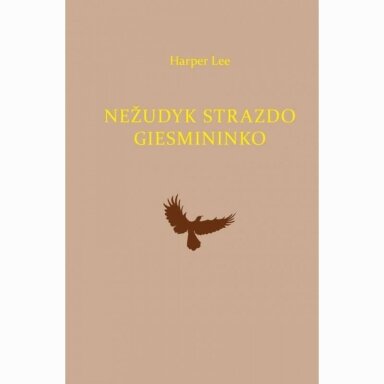Nežudyk strazdo giesmininko. Harper Lee