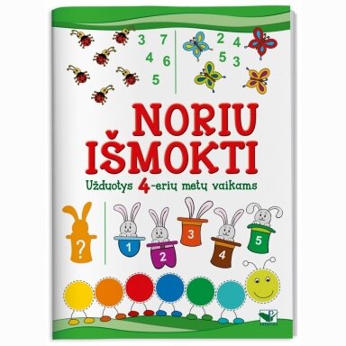 Noriu išmokti . Užduotys 4-erių metų vaikams