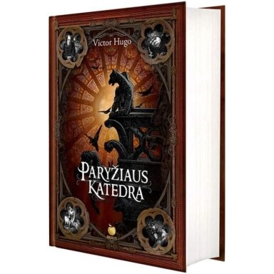 Paryžiaus katedra.  Viktoras Hugo