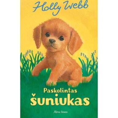 Paskolintas šuniukas. Holly Webb