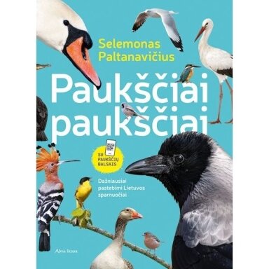 Selemonas Paltanavičius. Paukščiai paukščiai