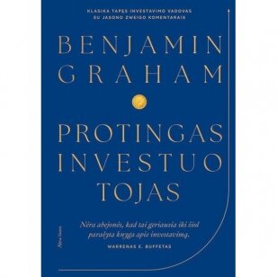 Benjamin Graham. Protingas investuotojas