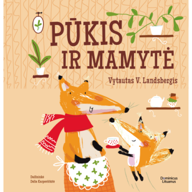 Pūkis ir mamytė. Vytautas V. Landsbergis