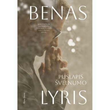 Benas Lyris. Puslapis švelnumo