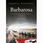 Robertas Petrauskas. Barbarosa