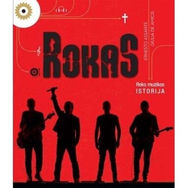 Ernesto Assante. Rokas. Roko muzikos istorija