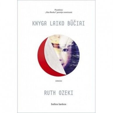 Ruth  Ozeki. Knyga laiko būčiai
