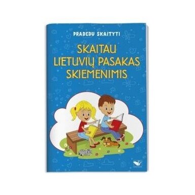 Skaitau lietuvių pasakas skiemenimis