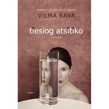 Vilma Kava. Tiesiog atsitiko