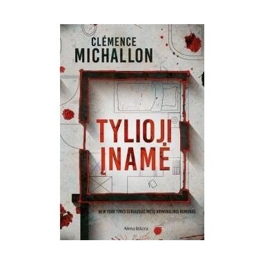 Tylioji įnamė. Clémence Michallon