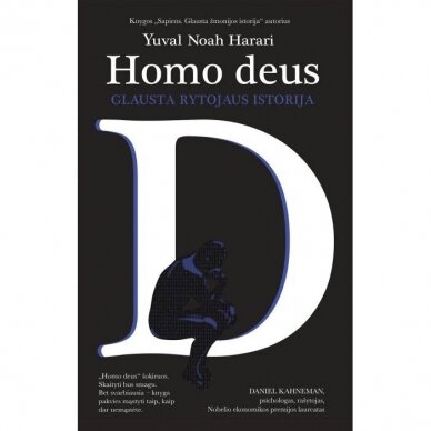 Yuval Noah Harari. Homo deus. Glausta rytojaus istorija