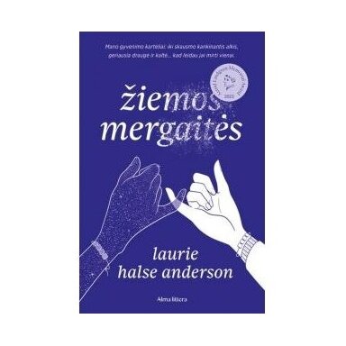 Žiemos mergaitės. Laurie Halse Anderson