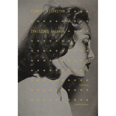 Clarice Lispector. Žvaigždės valanda